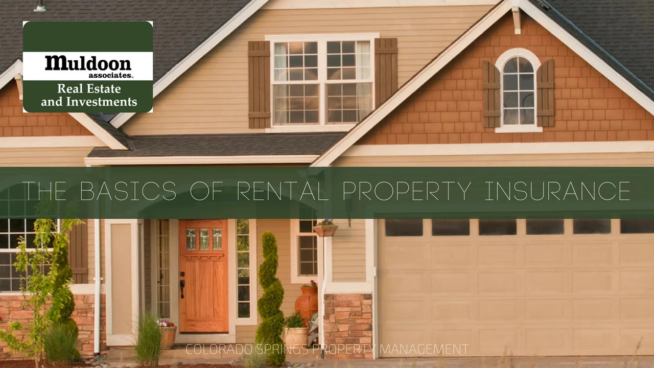 The Basics of Rental Property Insurance | Colorado Springs Property Management