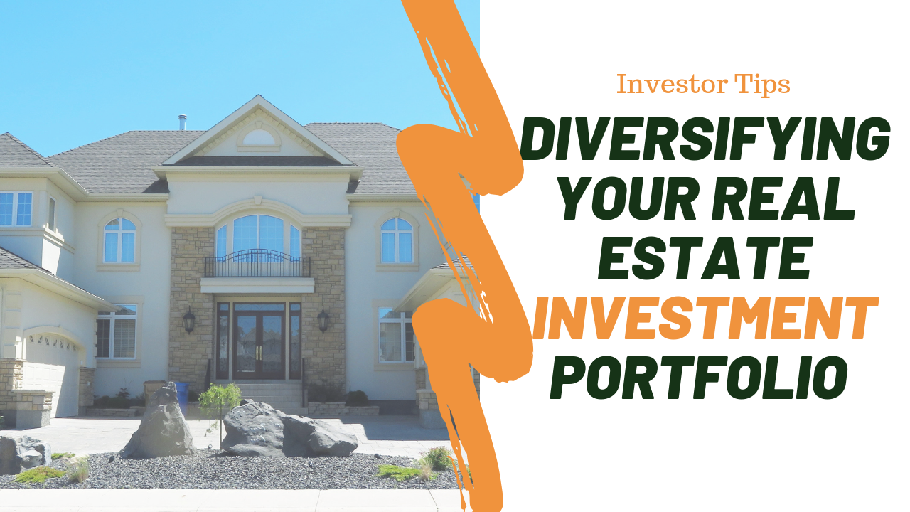 Diversifying Your Real Estate Investment Portfolio