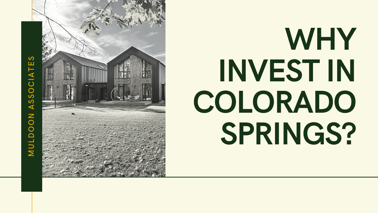 Why Invest in Colorado Springs?
