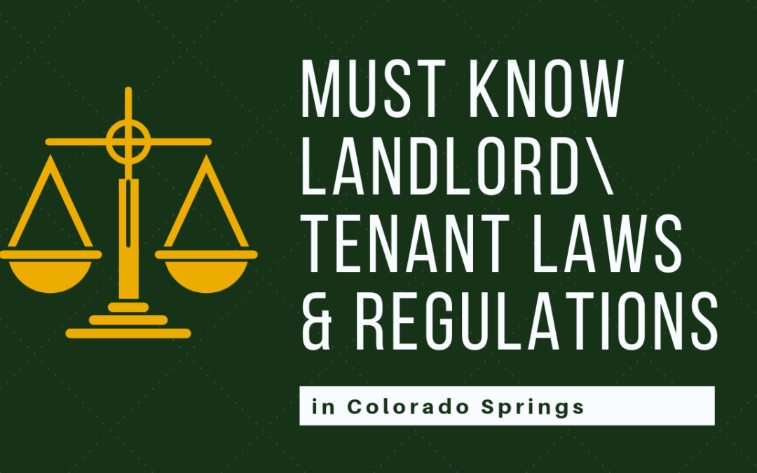 Must Know Landlord\Tenant Laws & Regulations in Colorado Springs