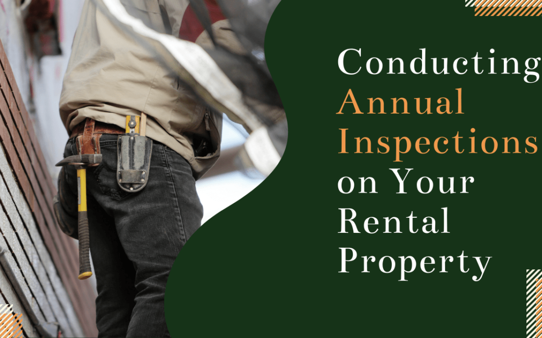 Conducting Annual Inspections on Your Colorado Springs Rental Property