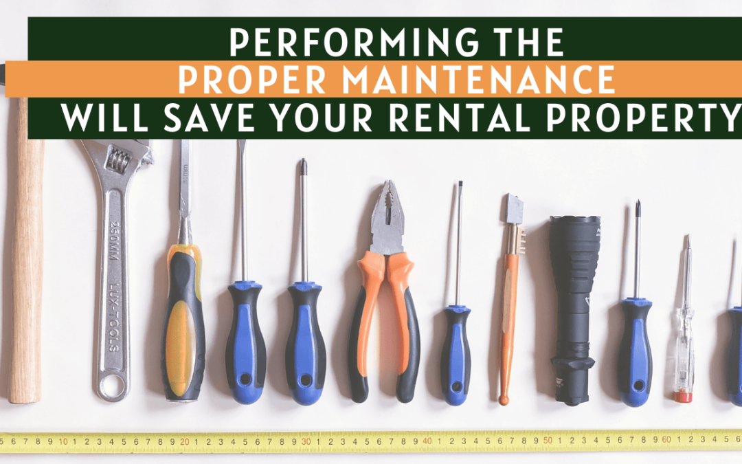 Performing the Proper Maintenance Will Save Your Colorado Springs Rental Property