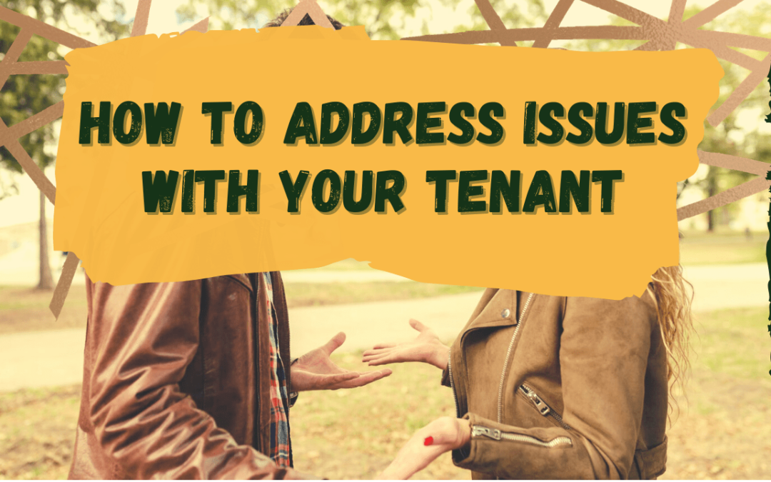 How to Address Issues with Your Colorado Springs Tenant