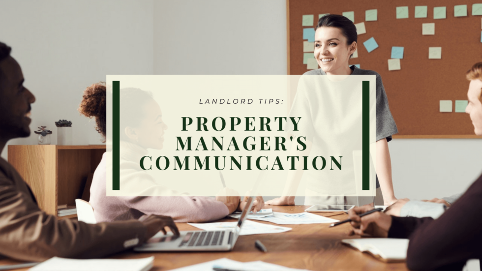 Landlord Tips Property Manager's Communication Muldoon Associates