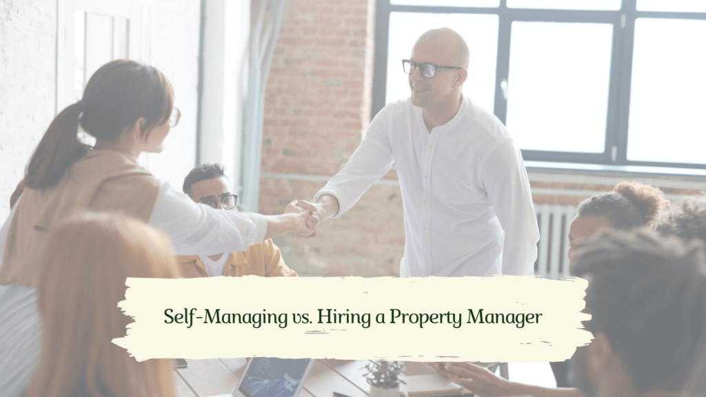 Self-Managing vs. Hiring a Property Manager - article banner