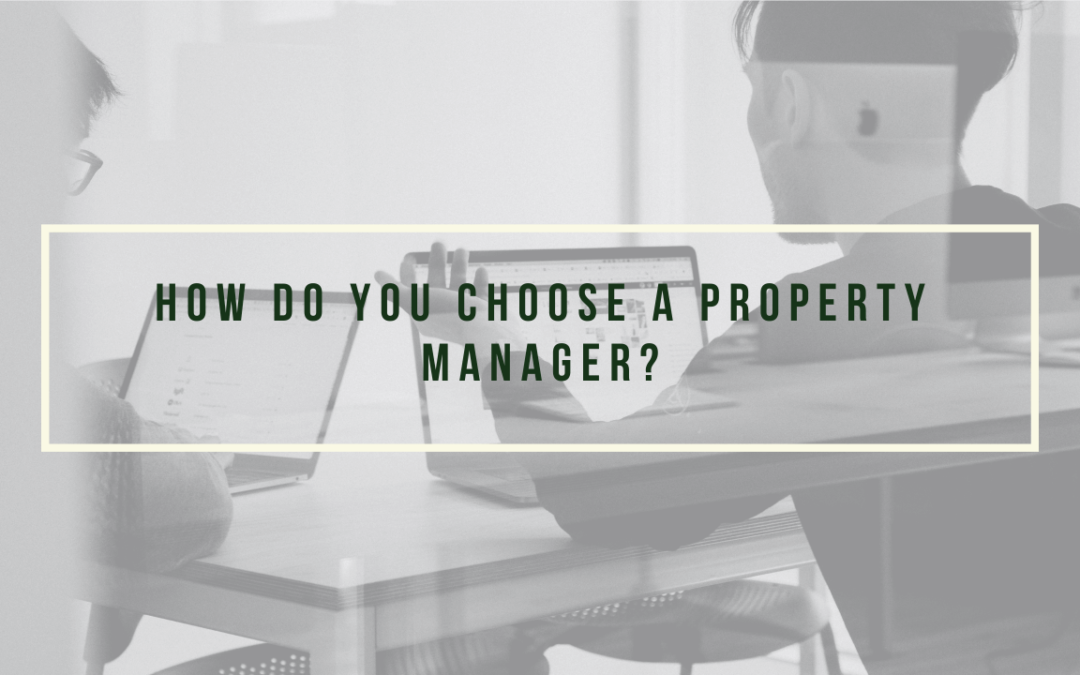 How Do You Choose a Colorado Springs Property Management Company?