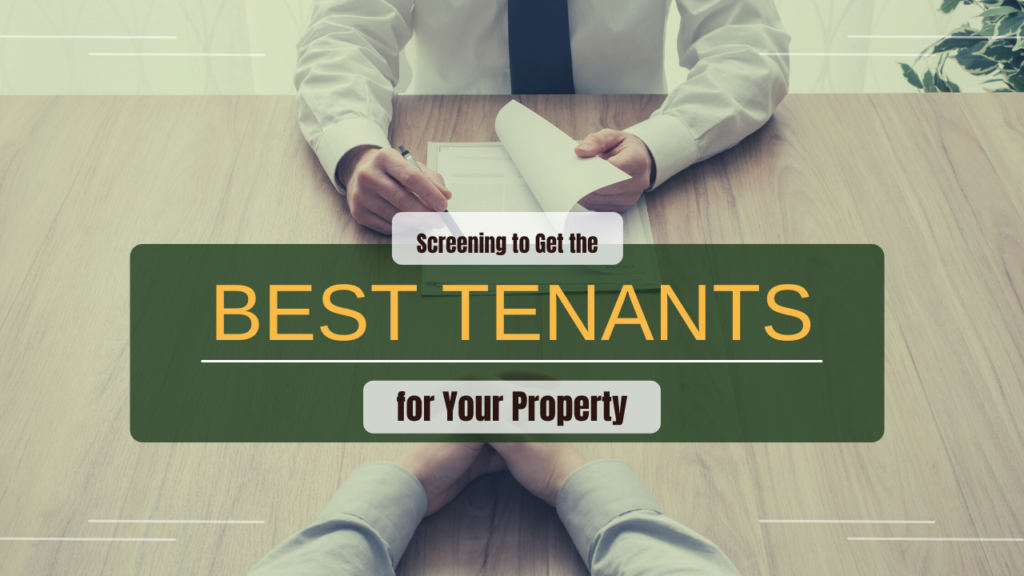 Screening to Get the Best Tenants for Your Colorado Springs Property - Article Banner