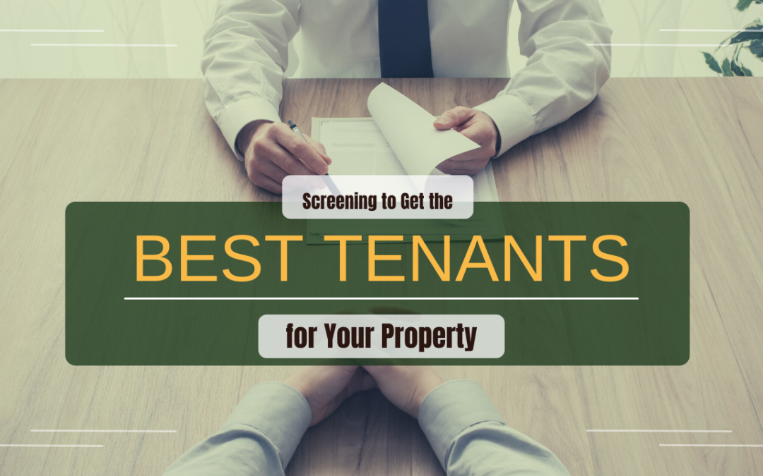 Screening to Get the Best Tenants for Your Colorado Springs Property