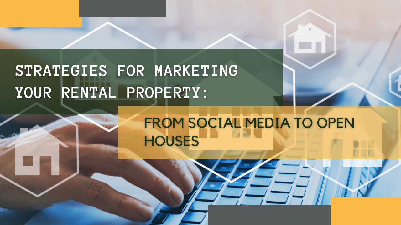Strategies for Marketing Your Colorado Springs Rental Property: From Social Media to Open Houses