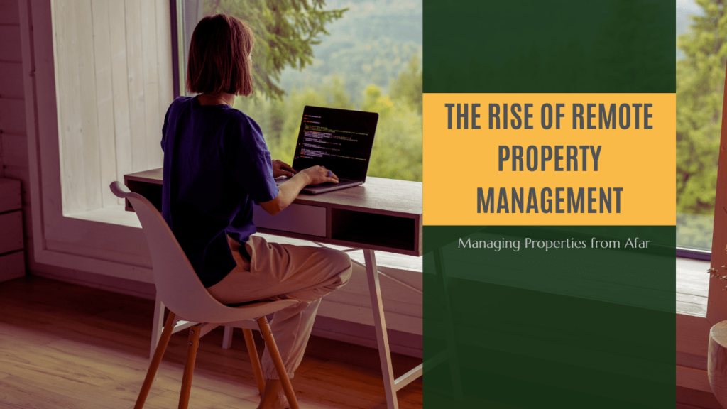 The Rise of Remote Property Management: Managing Properties from Afar in Colorado Springs - Article Banner
