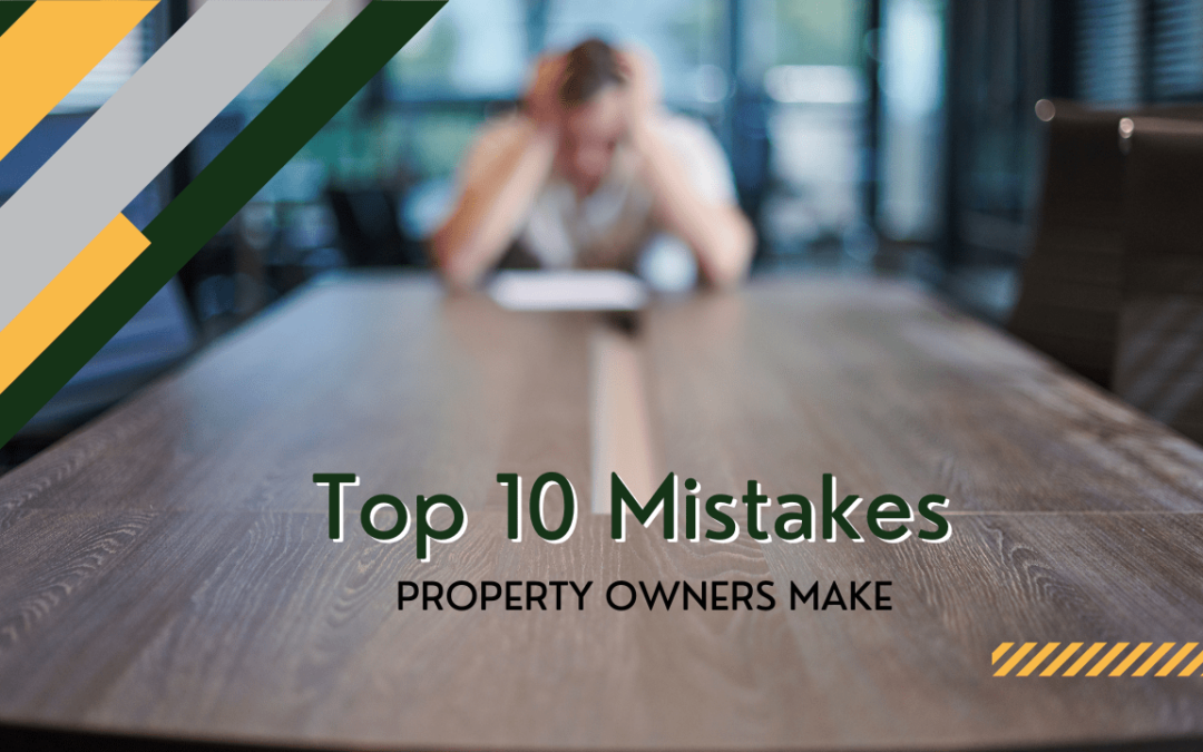 The Top 10 Mistakes Colorado Springs Property Owners Make (And How to Avoid Them)